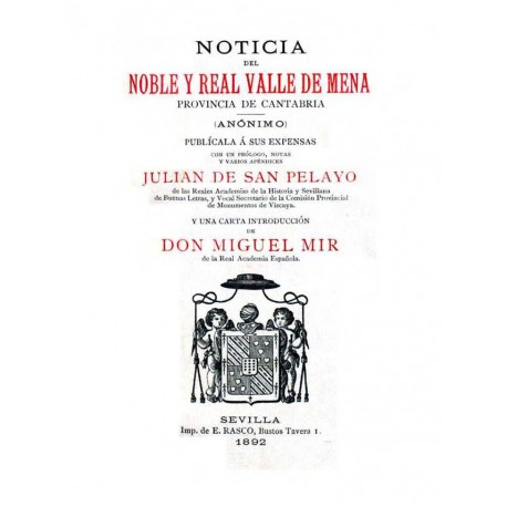 Noticia del noble y real Valle de Mena , provincia de Santander