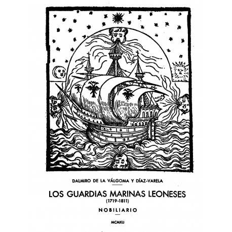 Los Guardas marinas leoneses ( 1719-1811) Nobiliario