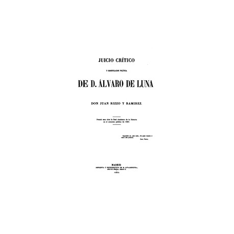 Juicio crítico y significación poliítica de Don Alvaro de Luna