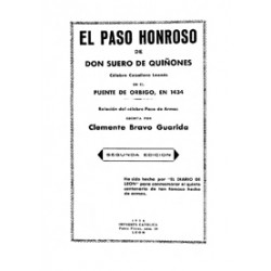 El Paso Honroso de Don Suero de Quiñones, célebre caballero leonés en el Puente de Orbigo en 1434