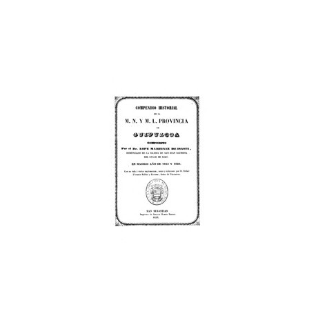 Compendio historial de la M.N. y M.L. Provincia de Guipúzcoa