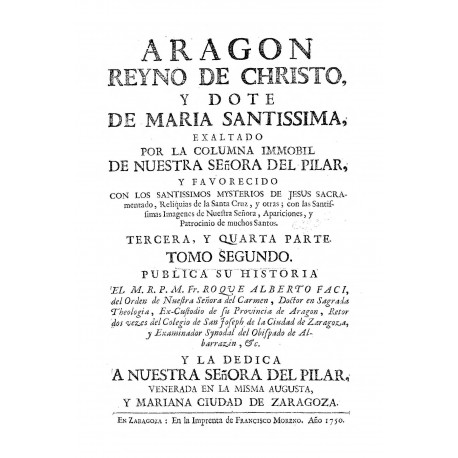 Aragón Reyno de Christo y Dote de María Santísima