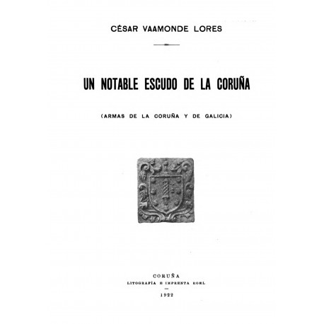 Un notable escudo de La Coruña