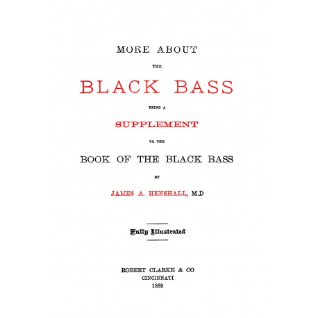 More about the Black Bass being a supplement to de the book the Black Bass