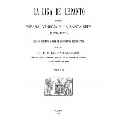 La liga de Lepanto entre España, Venecia y la Santa Sede ( 1570-1573)