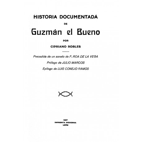 Historia documentada de Guzmán el bueno