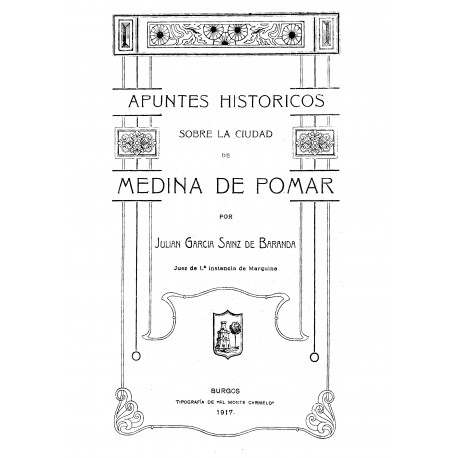Apuntes históricos sobre la ciudad de Medina del Pomar