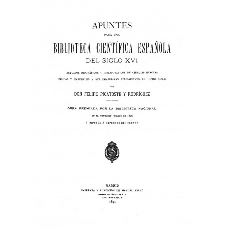 Apuntes para una Biblioteca científica española del siglo XVI