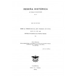 Dicionario de las imprentas que han existido en Valencia desde la introducción del arte tipográfico hasta el año 1868 l