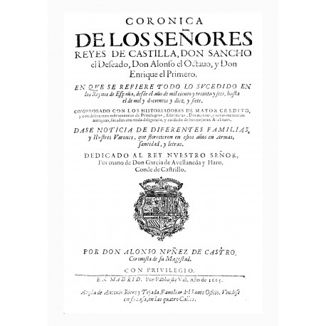 Coronica de los Señores Reyes de Castilla, Don Sancho el deseado, Don Alonso el octavo y Don Enrique el primero