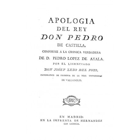 Apología del rey Don Pedro de Castilla
