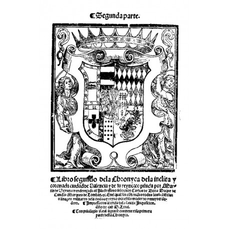 Libro segundo de la crónica de su ínclita coronada ciudad de Valencia y de su Reyno