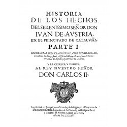 Historia de los hechos del sereníssimo señor don Ivan de Austria en el Principado de Cataluña