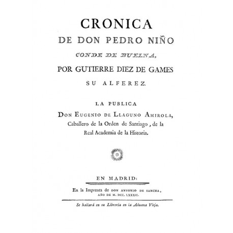 Cronica de Don Pedro Niño, Conde de Buelma