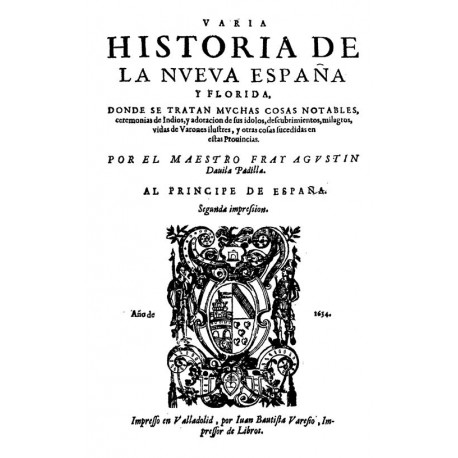 Varia historia de la Nueva España y Florida