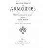 Nouveau traité des Armoiries ou la science et L´art du blason