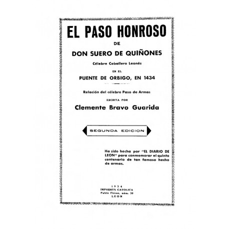 Libro del Passo Honroso defendido por el excelente cavallero Suero de Quiñones