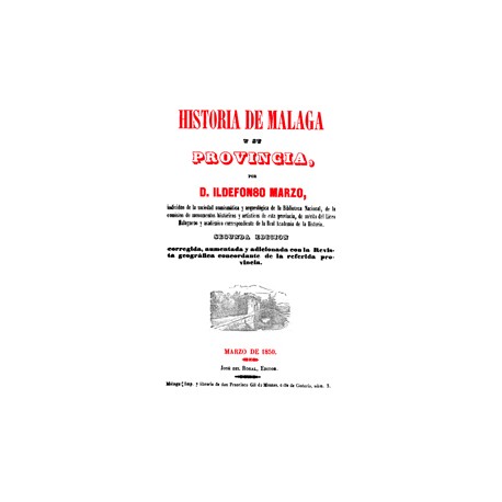 Historia de Málaga y su provincia. Tomo 2