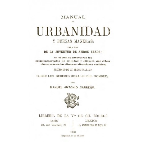 Manual de Urbanidad y Buenas Maneras para uso de la juventud de ambos sexos