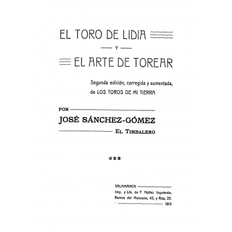 El toro de lidia y el arte de torear