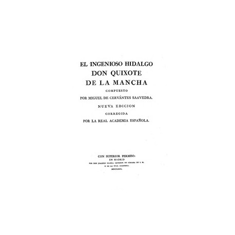 El ingenioso hidalgo Don Quixote de la Mancha