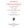Documentos cervantinos hasta ahora inéditos