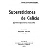 Supersticiones de Galicia y preocupaciones vulgares