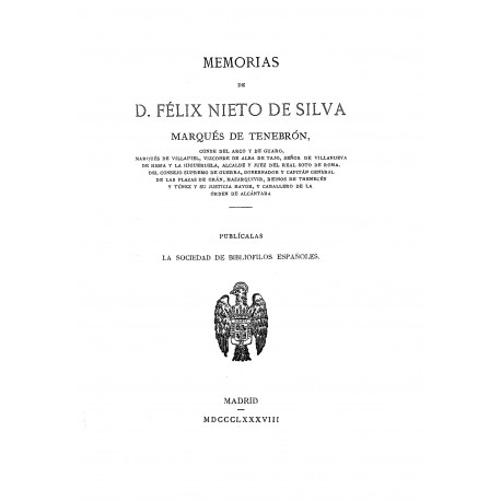 Memoria de D. Felix Nieto de Silva, Marqués de Tenebrón