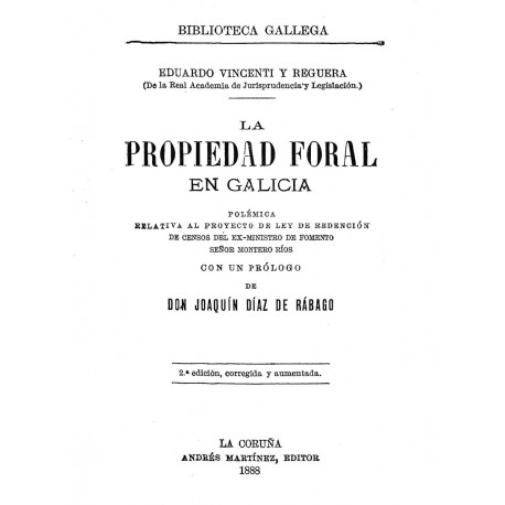 La propiedad Foral en Galicia