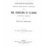 Investigaciones acerca del origen Historia y Organización de la Real Chancillería de Valladolid