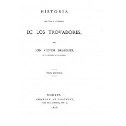 Historia Política y literaria de los trovadores