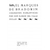 El Marquès de Bradomìn. Coloquios romànticos