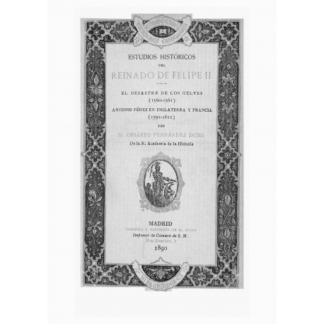 Estudios Históricos del Reinado de Felipe II