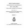 Diccionario geogr fico hist¢rico de Espa¤a