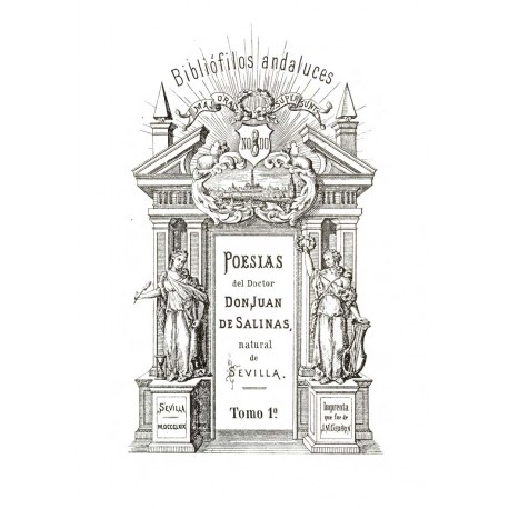 Poesias del doctor D. Juan de Salinas y Castro , natural de Sevilla
