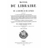 Manuel du libraire de l'amateur de livres