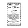 Historia del obispado de Guadix y Baza