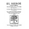 El Héroe cántabro :Vida del Sr. Antonio de Oquendo