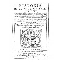 Historias de las cosas del Oriente, primera y segunda parte