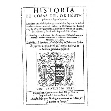 Historias de las cosas del Oriente, primera y segunda parte