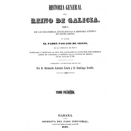 Historia general del Reino de Galicia