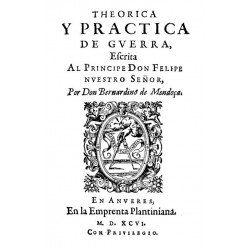 Theorica y practica de guerra