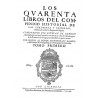 Los quarenta libros del compendio historial