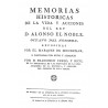 Memorias históricas de la vida y acciones del Rey Don Alonso el noble octavo de este nombre