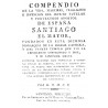Compendio de la vida del  apóstol de España Santiago el Mayor