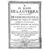 El rayo de la guerra, hechos de Sancho Davila sucessos de aquellos tiempos, llenos de admiración