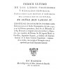 Índice último de los libros prohibidos y mandados expurgar para todos los reinos y señoríos de Carlos IV